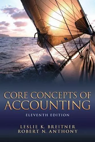 Core Concepts of Accounting cover