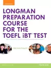 Longman Preparation Course for the TOEFL® iBT Test, with MyLab English and online access to MP3 files, without Answer Key cover
