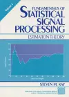 Fundamentals of Statistical Processing cover