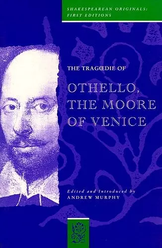 The Tragedie of Othello, the Moor of Venice cover