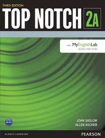 Top Notch 2 Student Book Split A with MyLab English cover