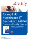 CompTIA Healthcare IT Technician HIT-001 Pearson uCertify Course Student Access Card cover