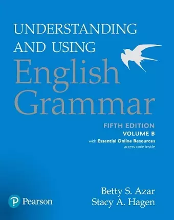 Understanding and Using English Grammar, Volume B, with Essential Online Resources cover