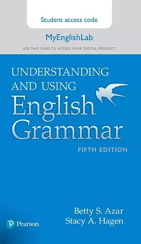 Azar-Hagen Grammar - (AE) - 5th Edition - MyEnglishLab Access Card - Understanding and Using English Grammar cover