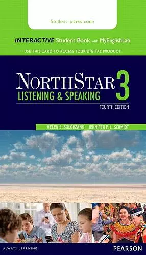 NorthStar Listening and Speaking 3 Interactive Student Book with MyLab English (Access Code Card) cover