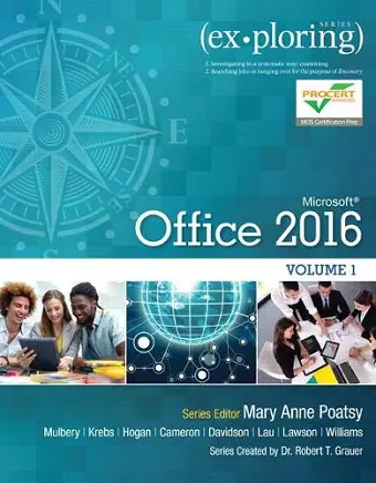 Exploring Microsoft Office 2016 Volume 1 cover