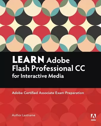 Learn Adobe Animate CC for Interactive Media cover