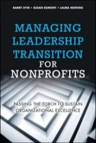 Managing Leadership Transition for Nonprofits cover