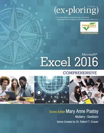 Exploring Microsoft Office Excel 2016 Comprehensive cover