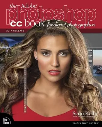 Adobe Photoshop CC Book for Digital Photographers, The (2017 release) cover