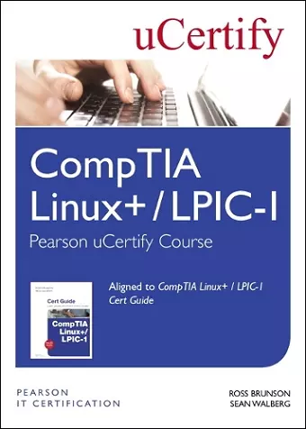 CompTIA Linux+ / LPIC-1 Pearson uCertify Course Student Access Card cover
