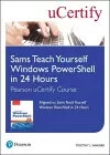 Sams Teach Yourself Windows PowerShell in 24 Hours Pearson uCertify Course Student Access Card cover