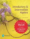 Introductory & Intermediate Algebra with Integrated Review + MyLab Math + Worksheets cover