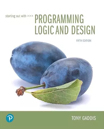 Starting Out with Programming Logic and Design cover