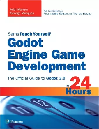 Godot Engine Game Development in 24 Hours, Sams Teach Yourself cover