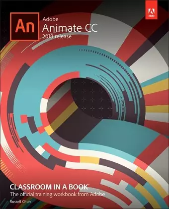 Adobe Animate CC Classroom in a Book (2018 release) cover