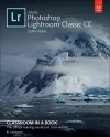 Adobe Photoshop Lightroom Classic CC Classroom in a Book (2019 Release) cover