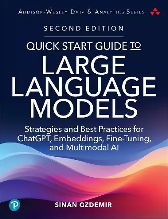 Quick Start Guide to Large Language Models cover