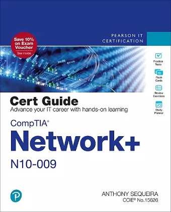 CompTIA Network+ N10-009 Cert Guide cover