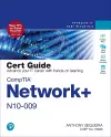 CompTIA Network+ N10-009 Cert Guide cover