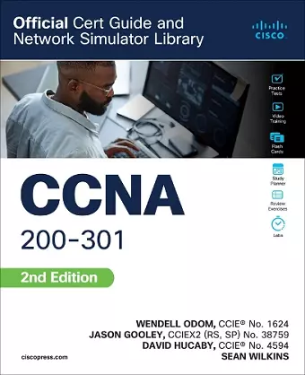 CCNA 200-301 Official Cert Guide and Network Simulator Library, Second Edition cover