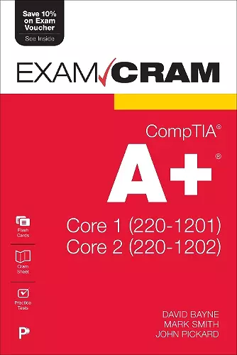 CompTIA A+ Core 1 (220-1201) and Core 2 (220-1202) Exam Cram cover