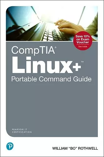CompTIA Linux+ Portable Command Guide cover