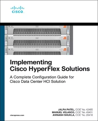 Implementing Cisco HyperFlex Solutions cover