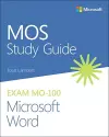 MOS Study Guide for Microsoft Word Exam MO-100 cover