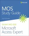 MOS Study Guide for Microsoft Access Expert Exam MO-500 cover