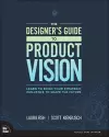 Designer's Guide to Product Vision, The cover