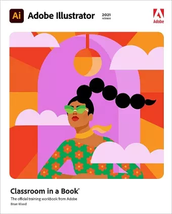 Adobe Illustrator Classroom in a Book (2021 release) cover