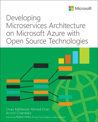 Developing Microservices Architecture on Microsoft Azure with Open Source Technologies cover