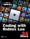 Coding with Roblox Lua in 24 Hours cover