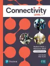 Connectivity Level 1 Student's Book & Interactive Student's eBook with Online Practice, Digital Resources and App cover