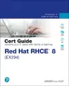 Red Hat RHCE 8 (EX294) Cert Guide cover