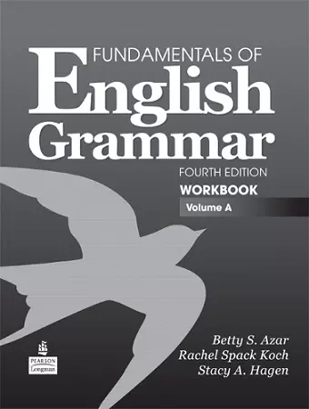 Fundamentals of English Grammar Workbook, Volume A cover