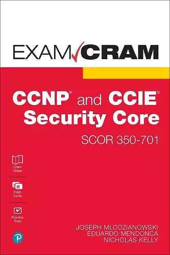 CCNP and CCIE Security Core SCOR 350-701 Exam Cram cover