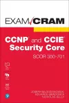 CCNP and CCIE Security Core SCOR 350-701 Exam Cram cover