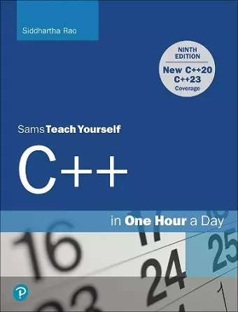 C++ in One Hour a Day, Sams Teach Yourself cover
