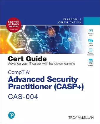 CompTIA Advanced Security Practitioner (CASP+) CAS-004 Cert Guide cover