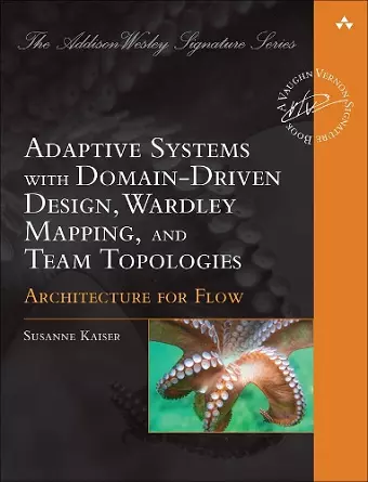 Adaptive Systems with Domain-Driven Design, Wardley Mapping, and Team Topologies cover