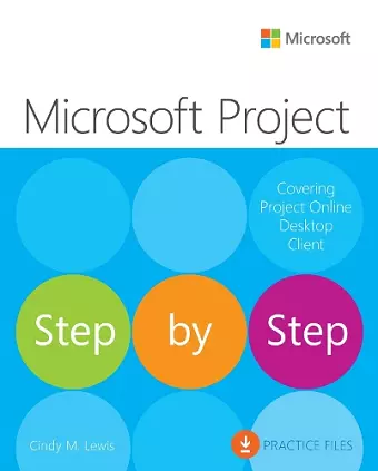 Microsoft Project Step by Step (covering Project Online Desktop Client) cover