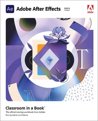 Adobe After Effects Classroom in a Book (2022 release) cover