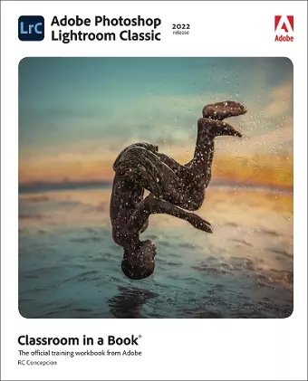 Adobe Photoshop Lightroom Classic Classroom in a Book (2022 release) cover