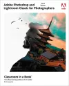Adobe Photoshop and Lightroom Classic Classroom in a Book cover