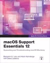 macOS Support Essentials 12 - Apple Pro Training Series cover