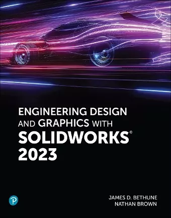 Engineering Design and Graphics with SolidWorks 2023 cover