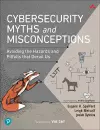 Cybersecurity Myths and Misconceptions cover