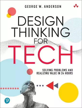 Design Thinking for Tech cover